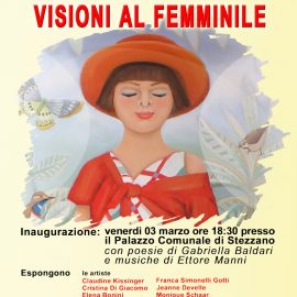 La stagione artistica 2023: prima tappa Stezzano  “VISIONI AL FEMMINILE”
